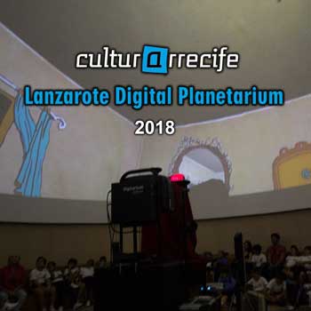 Lanzarote Digital Planetarium 2018